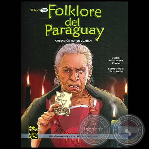 FOLKLORE DEL PARAGUAY - Ilustraciones: ENZO PERTILE - Ao 2019